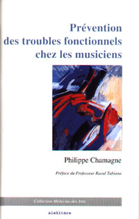 Prévention des troubles fonctionnels chez les musiciens (P. Chamagne)